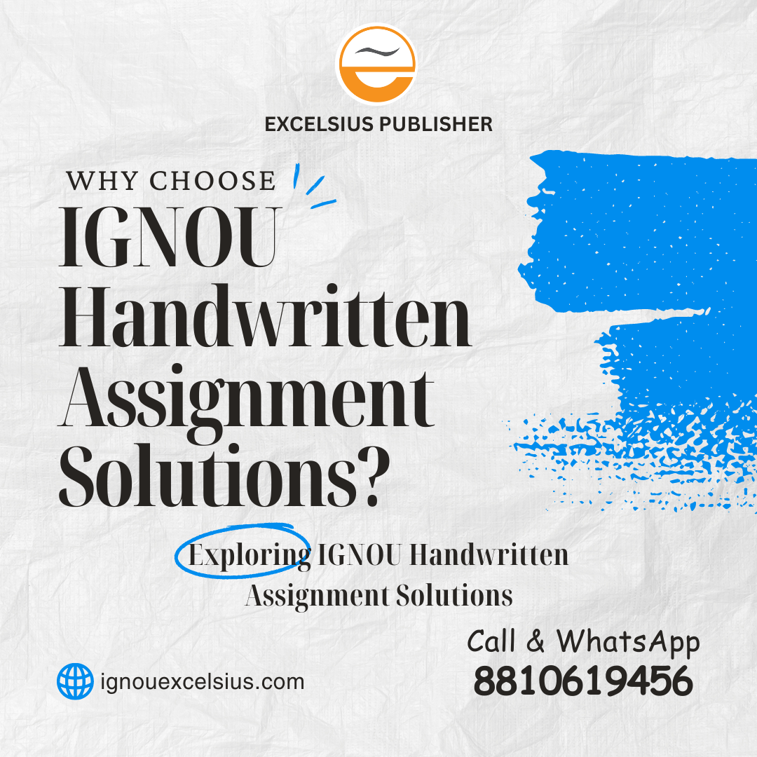 Reasons to Choose IGNOU Handwritten Assignment Solutions