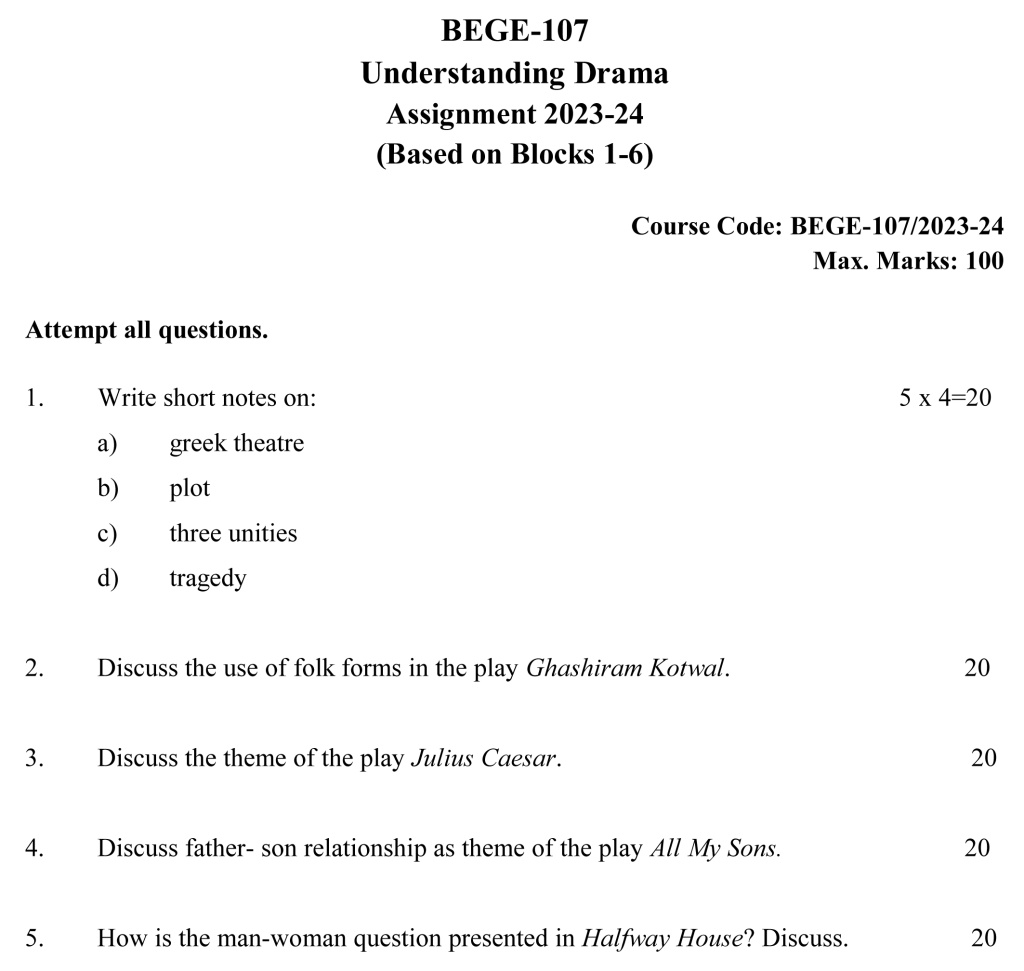 IGNOU BEGE-107 - Understanding Drama Latest Solved Assignment-July 2023 – January 2024