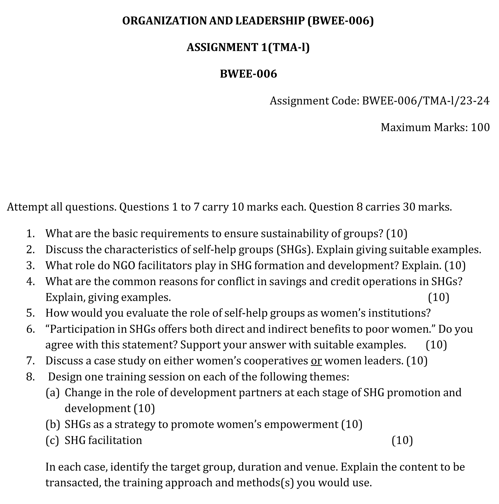 IGNOU BWEE-06 - Organization and Leadership, Latest Solved Assignment-July 2023 - January 2024