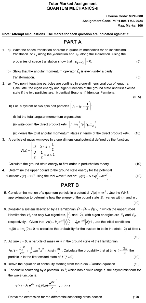 IGNOU MPH-08 - Quantum Mechanics II Latest Solved Assignment-January 2024 - December 2024