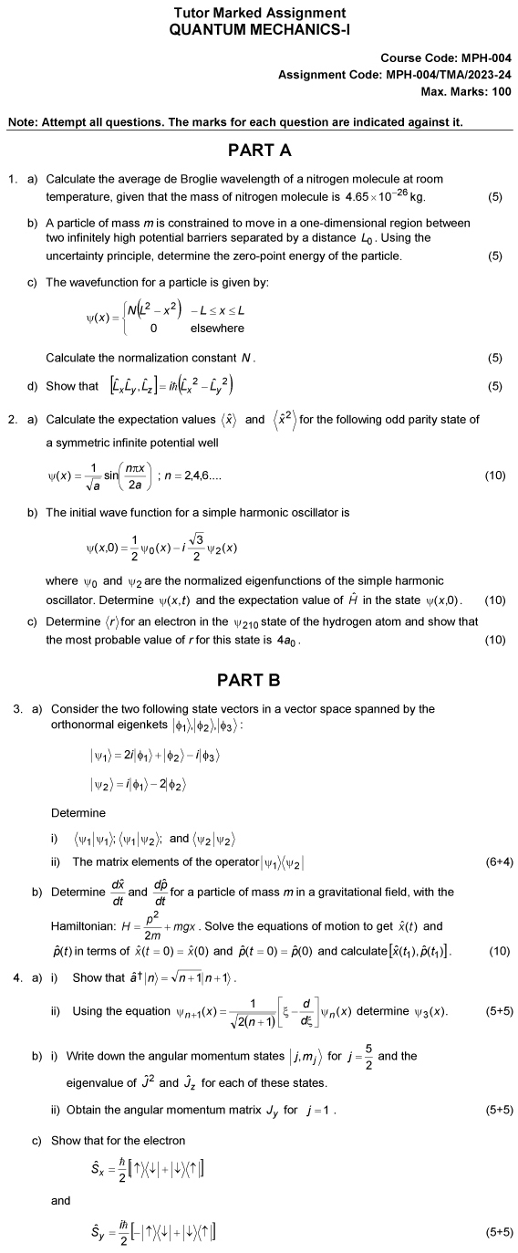 IGNOU MPH-04 - Quantum Mechanics I Latest Solved Assignment-July 2023 - June 2024