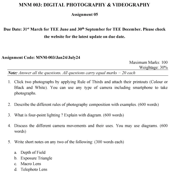 IGNOU MNM-03 -  Digital Photography and Videography Latest Solved Assignment-January 2024 - July 2024