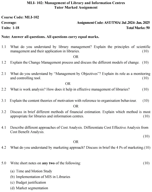 IGNOU MLI-102 - Management of Library and Information Centres, Latest Solved Assignment-July 2024 - January 2025