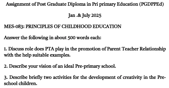 MES-83 - Principles of ChildhoodEducation-January 2025- July 2025