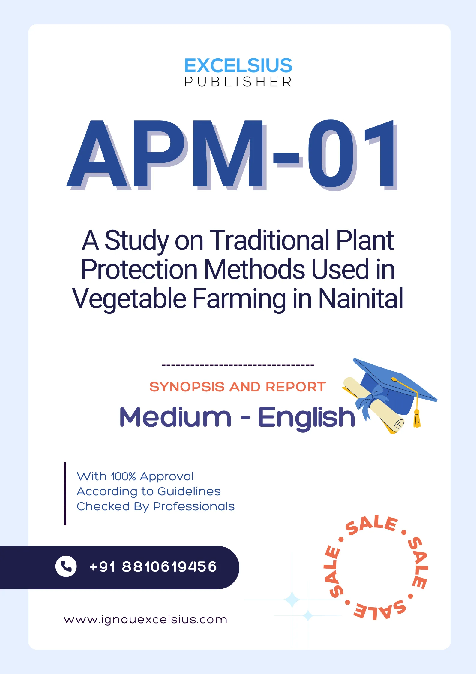 APM-01 - A Study on Traditional Plant Protection Methods Used in Vegetable Farming in Nainital