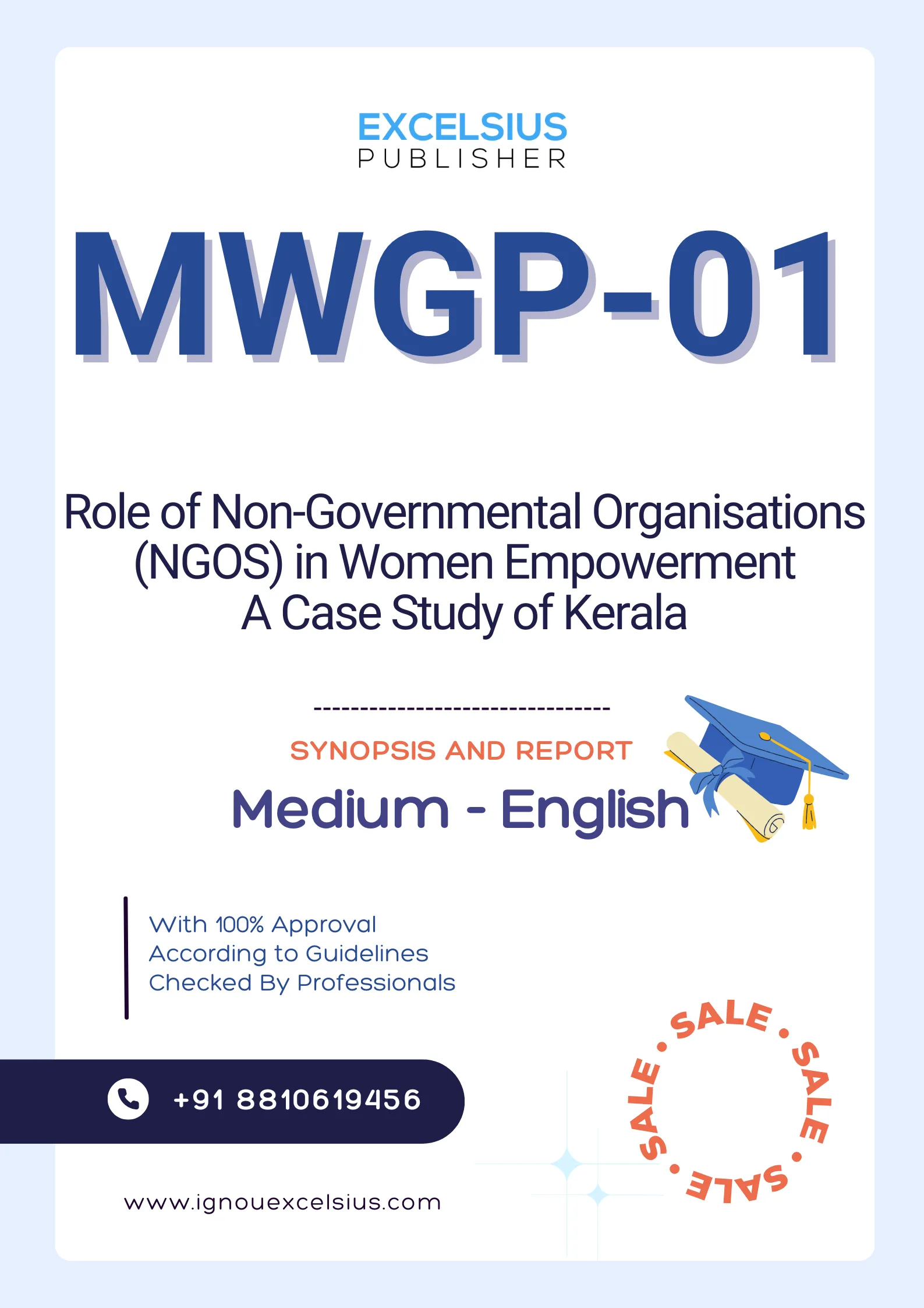 MWGP-01 - Project - Role of Non-Governmental Organisations (NGOS) in Women Empowerment: A Case Study of Kerala