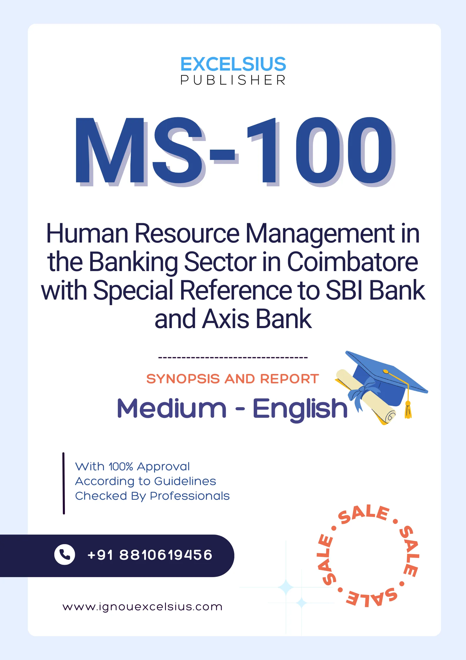 MS-100 - Human Resource Management in the Banking Sector in Coimbatore with Special Reference to SBI Bank and Axis Bank-Project
